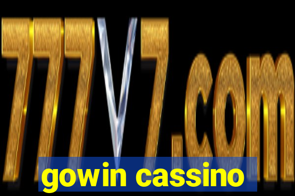 gowin cassino